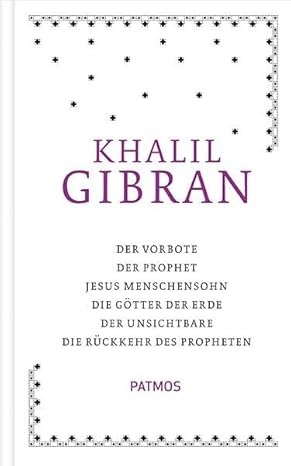 Khalil Gibran: Sämtliche Werke Band 4